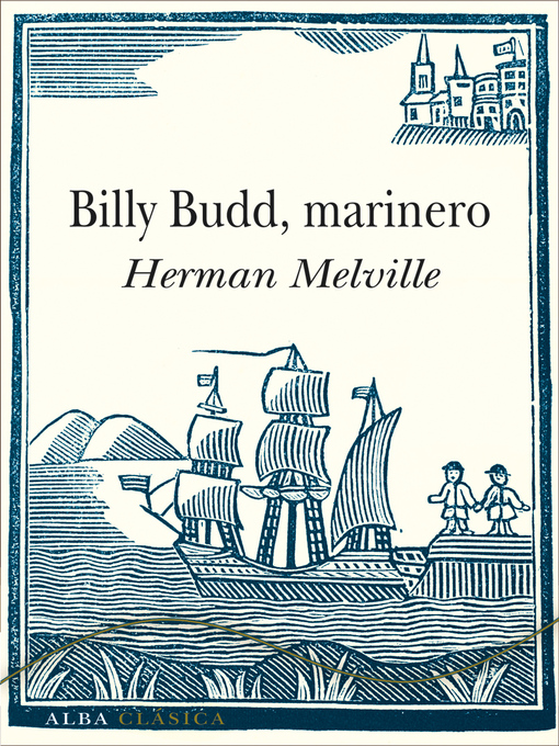 Title details for Billy Budd, marinero by Herman Melville - Available